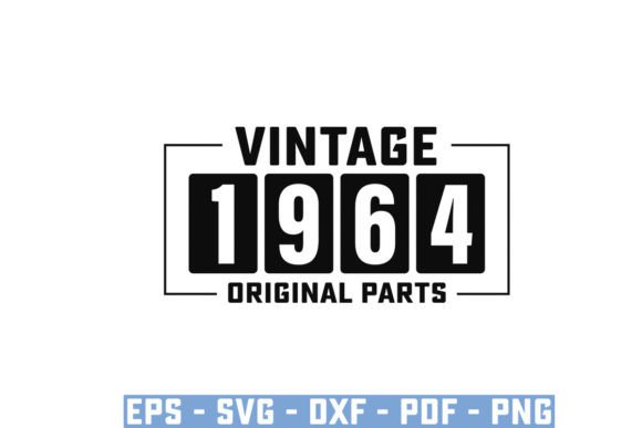 Download Vintage 1964 Original Parts Funny Svg - Funny Collection