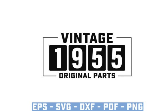 Download Vintage 1955 Original Parts Funny Svg - Funny Collection