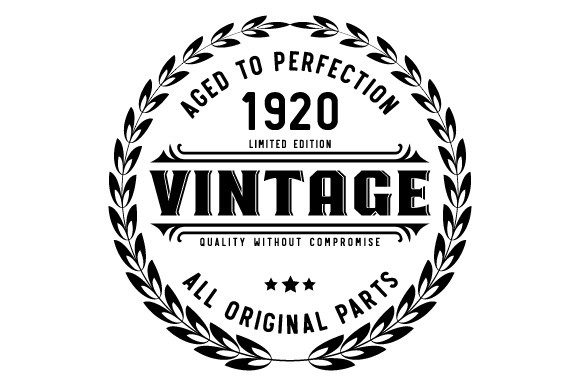 Download Vintage 1920 Aged to Perfection SVG EPS - 1920 Collection